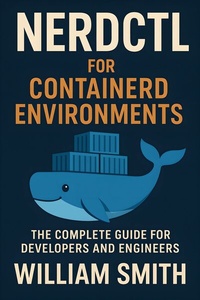 Abbildung von: Nerdctl for Containerd Environments - HiTeX Press