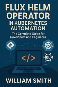 Abbildung von: Flux Helm Operator in Kubernetes Automation - HiTeX Press