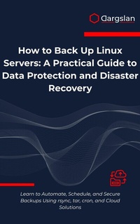 Abbildung von: How to Back Up Linux Servers - Dargslan s.r.o.