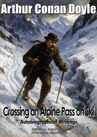 Abbildung von: Crossing an Alpine Pass on Ski - Al-Mashreq Ebookstore