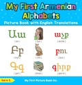 Cover: My First Armenian Alphabets Picture Book with English Translations - My First Picture Book Inc.