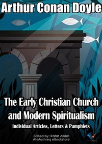 Abbildung von: The Early Christian Church and Modern Spiritualism - Al-Mashreq Ebookstore