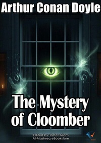 Abbildung von: The Mystery of Cloomber - Al-Mashreq Ebookstore