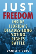Abbildung von: Just Freedom - University Press of Florida