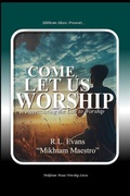 Cover: Come, Let Us Worship - IngramSpark