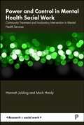 Cover: Power and Control in Mental Health Social Work - Policy Press