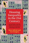 Cover: Housing Inequality in the 21st Century - Policy Press