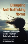 Cover: Disrupting Anti-Trafficking Norms - Policy Press