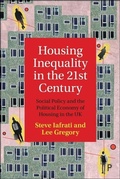 Cover: Housing Inequality in the 21st Century - Policy Press