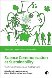 Enlarge image Cover: Science Communication as Sustainability - Bristol University Press