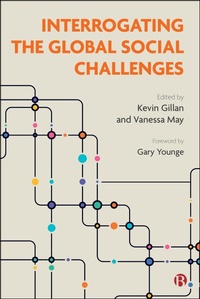 Enlarge image Cover: Interrogating the Global Social Challenges - Bristol University Press