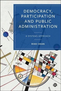 Enlarge image Cover: Democracy, Participation and Public Administration - Bristol University Press