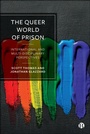Cover: The Queer World of Prison - Bristol University Press