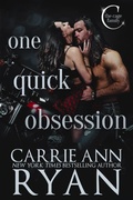 Cover: One Quick Obsession (The Cage Family, #4) - Carrie Ann Ryan