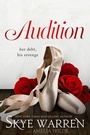 Cover: Audition - Skye Warren