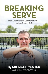 Abbildung von: Breaking Serve - Gatekeeper Press