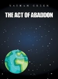 Enlarge image Cover: The Act of Abaddon - Archway Publishing