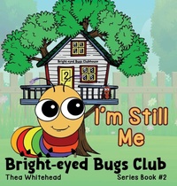 Enlarge image Cover: I'm Still Me - Bright-eyed Books