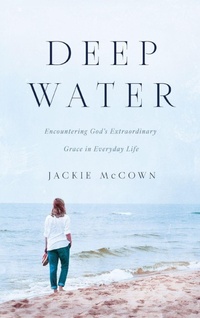 Enlarge image Cover: Deep Water - Jacquelynn McCown
