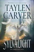 Cover: Sylvalight (The Scorched Lands Saga, #2) - Stories Rule Press
