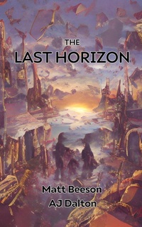 Enlarge image Cover: The Last Horizon - Far Horizons Press