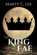 Cover: The King of the Fae - Bookaholics Press LLC