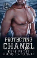 Cover: Protecting Chanel - 304 Publishing Company