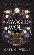 Cover: Ravaged Wolf - Ship Street Press, LLC
