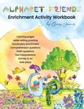 Cover: Alphabet Friends Enrichment Activity Worksheets - Gensy James