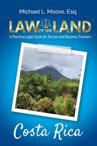 Abbildung von: Law of the Land - Costa Rica - Law of the Land Publishing