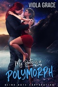Cover: My Date is a Polymorph (Blind Date Corporation, #20) - Viola Grace