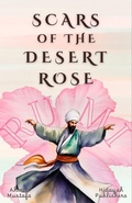 Cover: Scars of the Desert Rose - Hidayah Publishers