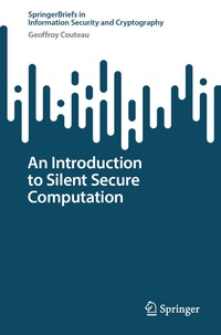 Abbildung von: An Introduction to Silent Secure Computation - Springer
