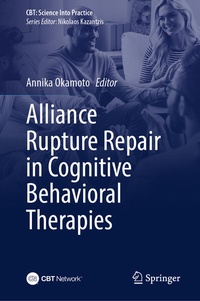 Enlarge image Cover: Alliance Rupture Repair in Cognitive Behavioral Therapies - Springer
