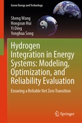 Cover: Hydrogen Integration in Energy Systems: Modeling, Optimization, and Reliability Evaluation - Springer