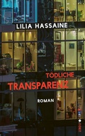 Cover: T&ouml;dliche Transparenz - Lenos Verlag