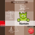 Cover: Mein Wortartenheft: Nomen - SCHUBI Lernmedien - eine Marke der Westermann Schweiz AG