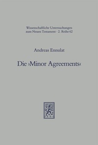 Abbildung von: Die "Minor Agreements" - Mohr Siebeck