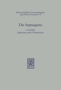 Abbildung von: Die Septuaginta zwischen Judentum und Christentum - Mohr Siebeck