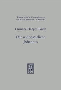 Abbildung von: Der nachösterliche Johannes - Mohr Siebeck