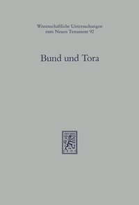 Abbildung von: Bund und Tora - Mohr Siebeck