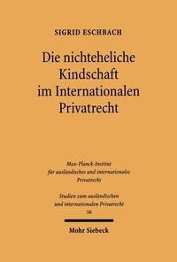 Bild: Die nichteheliche Kindschaft im Internationalen Privatrecht - Mohr Siebeck