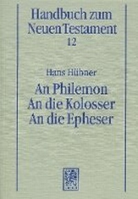 Abbildung von: An Philemon. An die Kolosser. An die Epheser - Mohr Siebeck