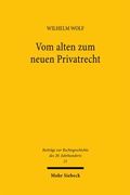 Bild: Vom alten zum neuen Privatrecht - Mohr Siebeck