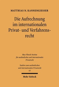 Bild: Die Aufrechnung im internationalen Privat- und Verfahrensrecht - Mohr Siebeck