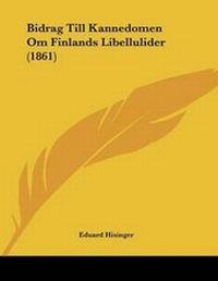 Abbildung von: Bidrag Till Kannedomen Om Finlands Libellulider (1861) - Kessinger Publishing