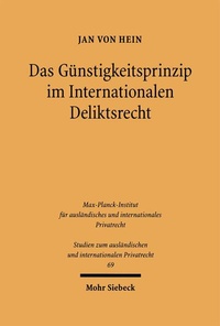 Bild: Das Günstigkeitsprinzip im Internationalen Deliktsrecht - Mohr Siebeck