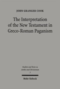 Bild: The Interpretation of the New Testament in Greco-Roman Paganism - Mohr Siebeck