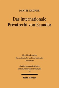 Bild: Das internationale Privatrecht von Ecuador - Mohr Siebeck