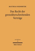 Bild: Das Recht der grenzüberschreitenden Verträge - Mohr Siebeck